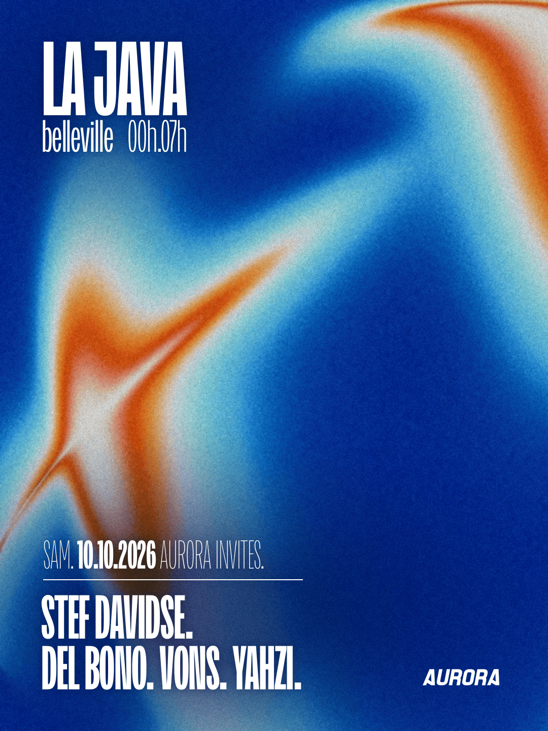 Aurora : Stef Davidse, Del Bono, Vons & Yahzi